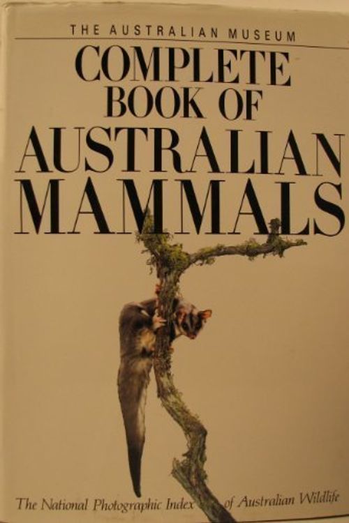 Cover Art for 9780207144547, The Complete Book of Australian Mammals by Ronald Strahan