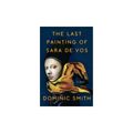Cover Art for 9781410490636, The Last Painting of Sara de Vos by Dominic Smith