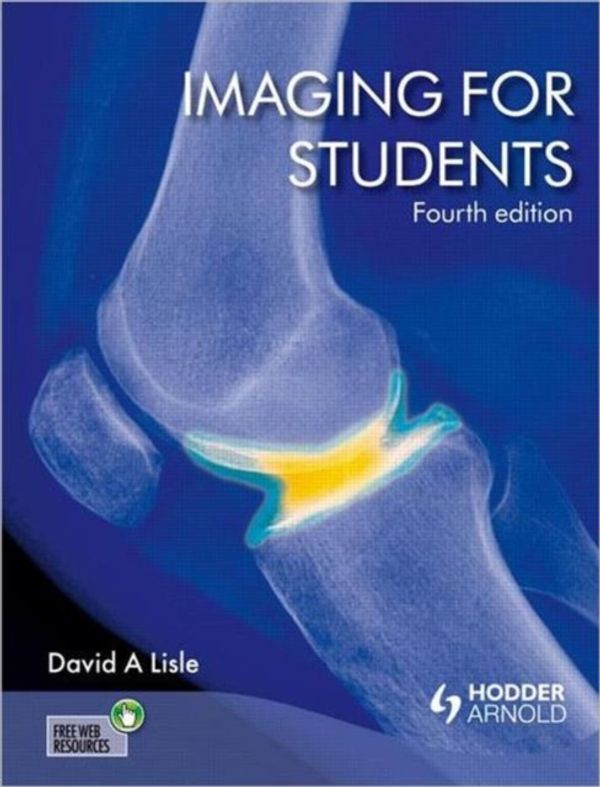 Cover Art for 9781444121827, Imaging for Students by David Allen Lisle
