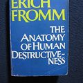 Cover Art for 9780449240212, The Anatomy of Human Destructiveness by Erich Fromm