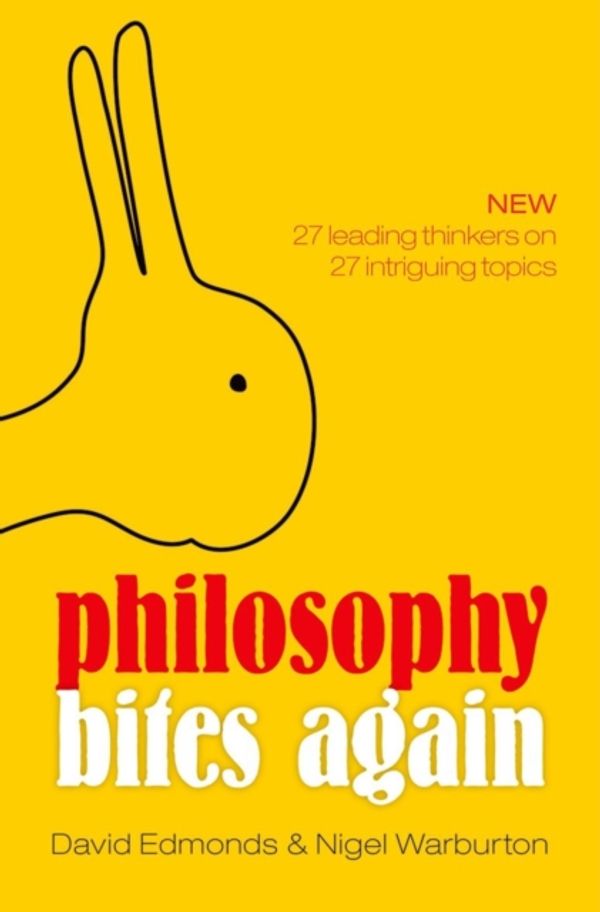 Cover Art for 9780198702696, Philosophy Bites Again by David Edmonds, Nigel Warburton