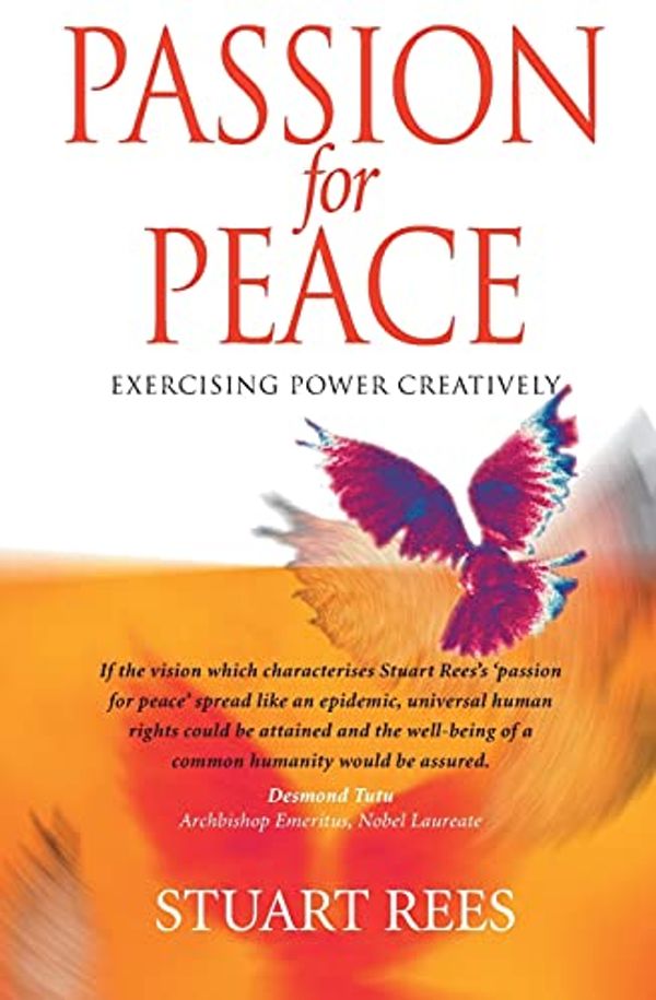 Cover Art for 9780868407500, Passion for Peace by Stuart Rees