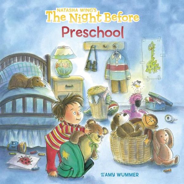 Cover Art for 9781101636640, The Night Before Preschool by Natasha Wing