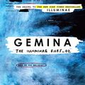 Cover Art for B01C1LUFAK, Gemina (The Illuminae Files Book 2) by Amie Kaufman, Jay Kristoff