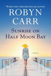 Cover Art for 9781432879228, Sunrise on Half Moon Bay by Robyn Carr