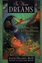 Cover Art for 9780062514127, In Your Dreams by Gayle M. Delaney