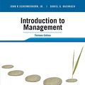Cover Art for B078KLRKLL, Introduction to Management, 13th Edition International Student Version by John R. Schermerhorn, Jr., Daniel G. Bachrach