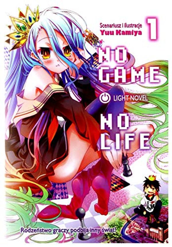 No Game, No Life, Vol. 1 by Kamiya, Yuu