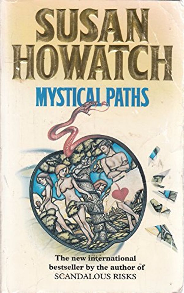 Cover Art for 9780006472711, Mystical Paths by Susan Howatch