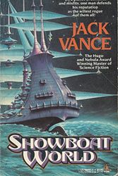 Cover Art for 9780812500936, Showboat World by Jack Vance