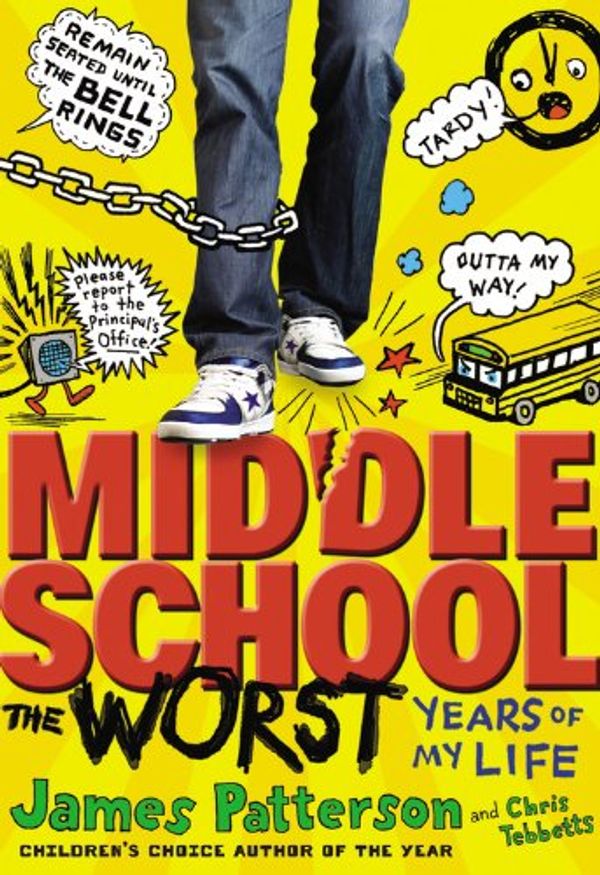 Cover Art for 9780316133487, Middle School, the Worst Years of My Life by James Patterson