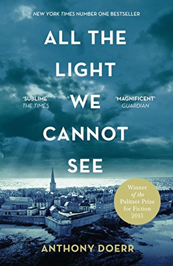 Cover Art for 9780008172428, All the Light We Cannot See by Anthony Doerr