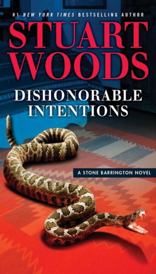 Cover Art for 9780399573910, Dishonorable Intentions by Stuart Woods