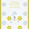 Cover Art for 9780141199825, A Room with a View: Penguin English Library by E. M. Forster