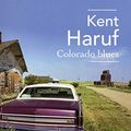 Cover Art for 9782221200681, Colorado blues by Kent Haruf