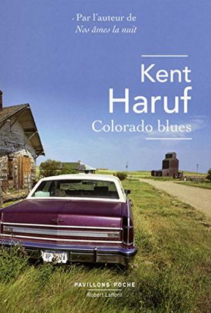 Cover Art for 9782221200681, Colorado blues by Kent Haruf