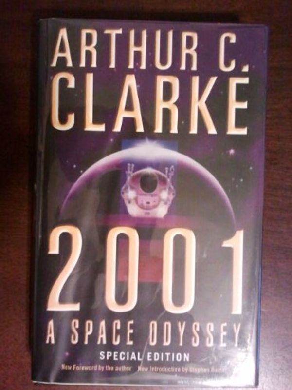 Cover Art for 9781841490557, 2001: Special Edition by Arthur C. Clarke