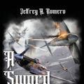 Cover Art for 9781958554920, A Sword in the Darkness by Jeffrey A. Romero