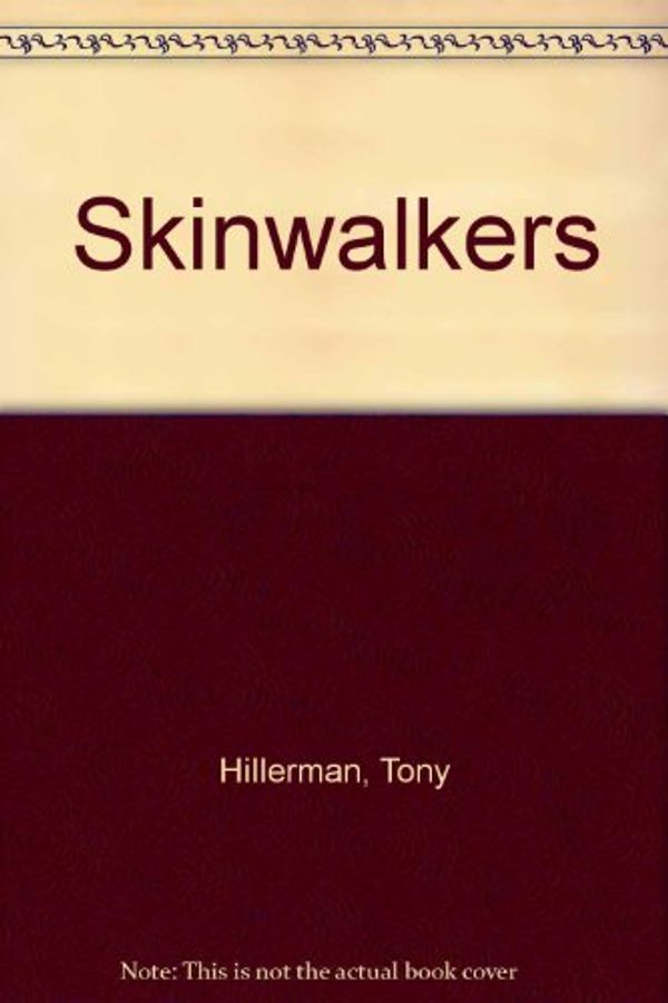 Cover Art for 9780708923320, Skinwalkers by Tony Hillerman