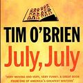 Cover Art for 9780007153145, July, July by Tim O'Brien