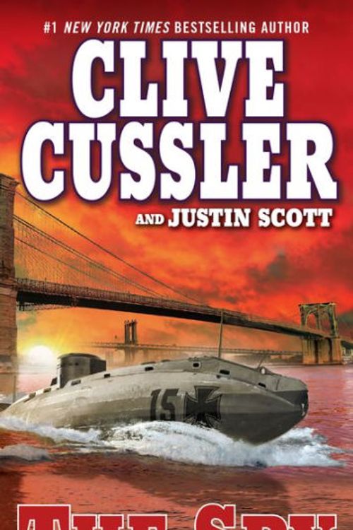 Cover Art for 9781101188057, The Spy by Clive Cussler, Justin Scott