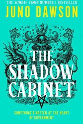 Cover Art for 9780008478568, The Shadow Cabinet by Juno Dawson