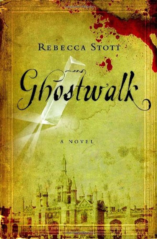 Cover Art for 9780385521062, Ghostwalk by Rebecca Stott