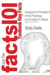 Cover Art for 9781428898103, Outlines & Highlights for Principles of Animal Physiology by Christopher D. Moyes, ISBN by Cram101 Textbook Reviews