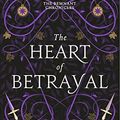 Cover Art for B09NR84FBT, The Heart of Betrayal (The Remnant Chronicles) by Pearson, Mary E.