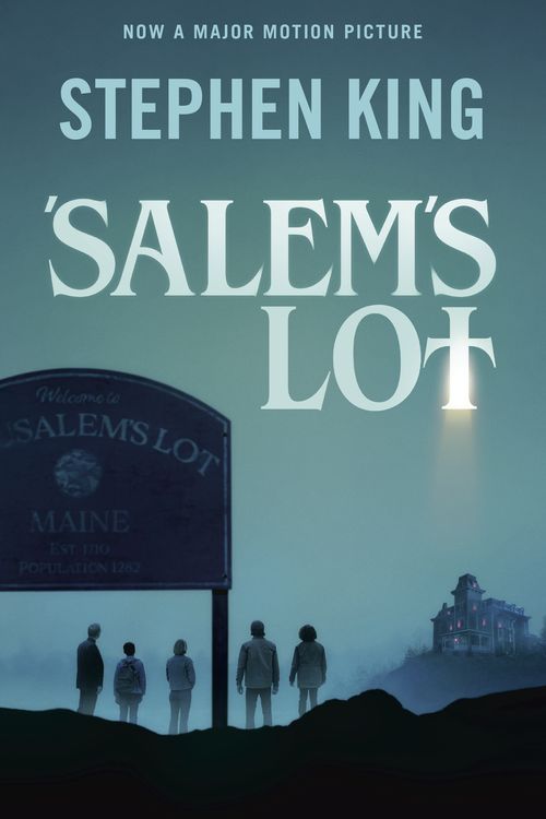 Cover Art for 9780593470190, 'Salem's Lot (Movie Tie-in) by Stephen King