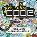 Cover Art for 9780425287545, Girls Who Code by Reshma Saujani
