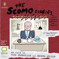 Cover Art for 9781867505358, The Scomo Diaries by Tosh Greenslade