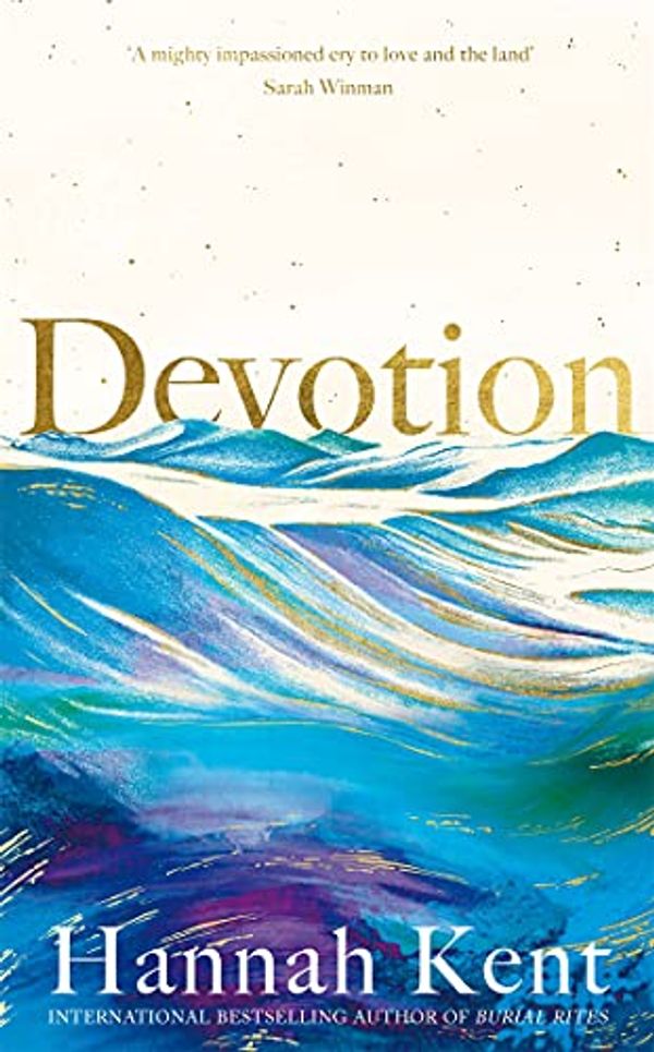 Cover Art for B097N3YYZG, Devotion by Hannah Kent