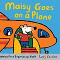Cover Art for B016394FDE, Maisy Goes on a Plane: A Maisy First Experiences Book by Lucy Cousins