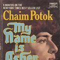 Cover Art for 9780449204061, My Name Is Asher Lev by Chaim Potok