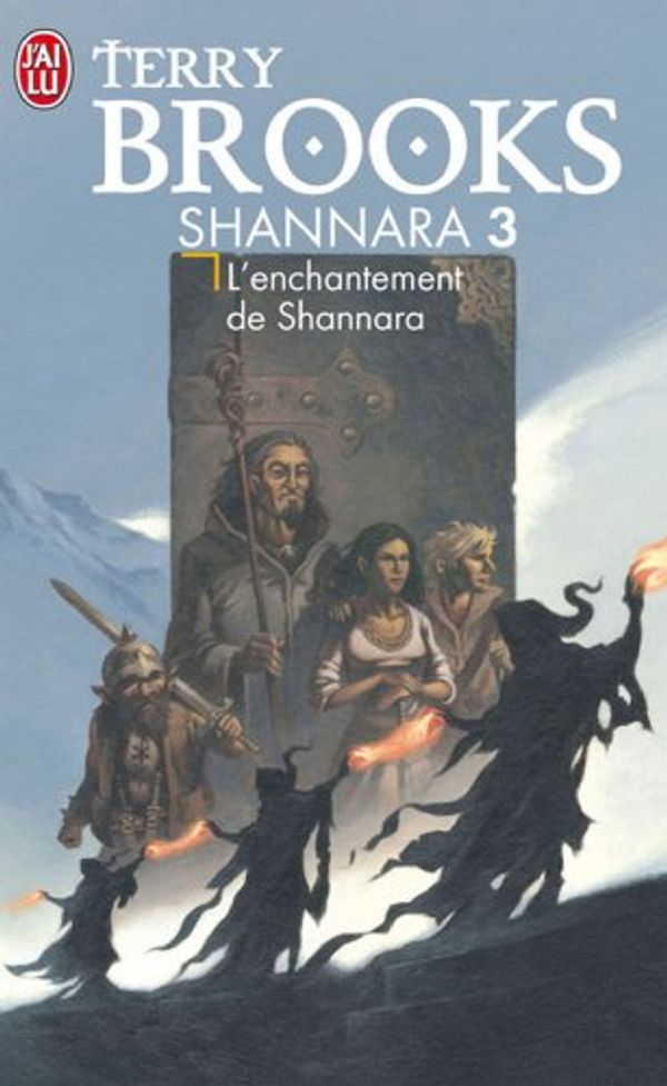 Cover Art for 9782290351185, SHANNARA T03 : L'ENCHANTEMENT DE SHANNARA N.V. by TERRY BROOKS