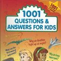 Cover Art for 9780785396017, 1001 Questions and Answers for Kids by Various