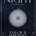 Cover Art for B01N44HOUE, The Tenth Region of the Night: Sword and Serpent Book II by Taylor Marshall
