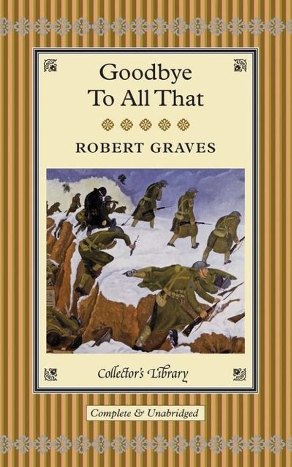 Cover Art for 9781909621053, Goodbye to All That by Robert Graves