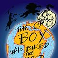 Cover Art for 8601200871289, The Boy Who Biked the World: On the Road to Africa by Alastair Humphreys