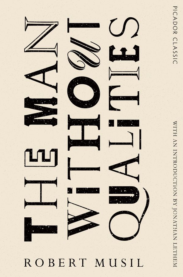 Cover Art for 9781447289432, The Man Without Qualities by Robert Musil