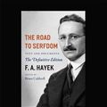 Cover Art for 9781459658509, The Road to Serfdom by F. A. Hayek