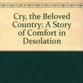 Cover Art for 9780684515441, Cry, the Beloved Country by Alan Paton