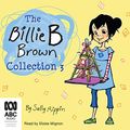 Cover Art for B07MQ2DT2F, The Billie B Brown Collection #3 by Sally Rippin