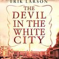 Cover Art for B017PNW1J2, The Devil In The White City by Erik Larson (2004-04-01) by Erik Larson
