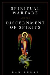 Cover Art for 9781644132579, Spiritual Warfare and the Discernment of Spirits by Dan Burke