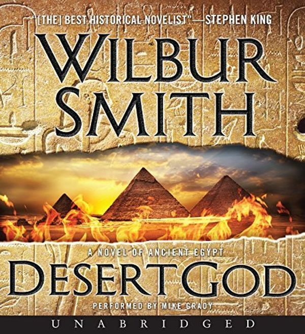 Cover Art for B00RWQJ0OC, By Wilbur Smith Desert God CD: A Novel of Ancient Egypt (Unabridged) [Audio CD] by Unknown