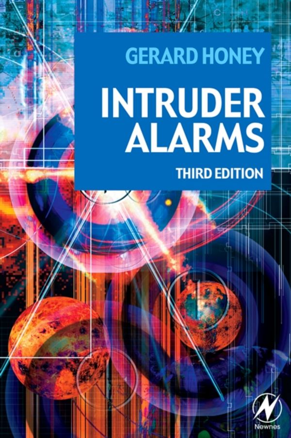 Cover Art for 9780750681674, Intruder Alarms by Gerard Honey