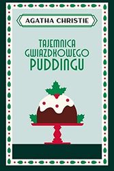 Cover Art for 9788327161208, Tajemnica gwiazdkowego puddingu by Agatha Christie