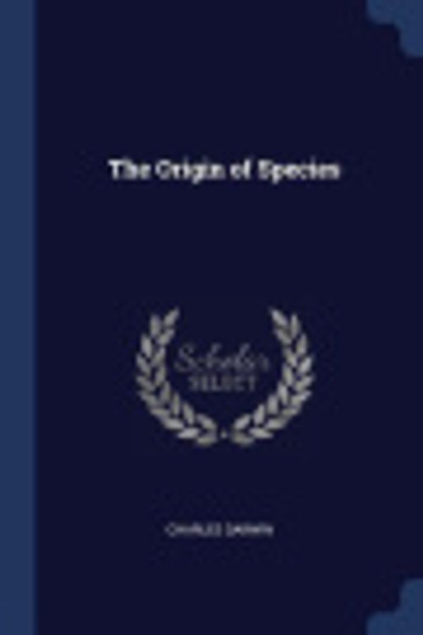Cover Art for 9781376418989, The Origin of Species by Charles Darwin